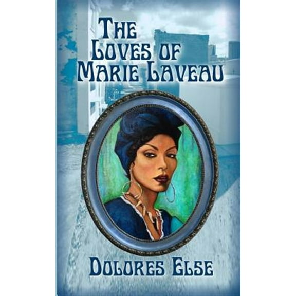 The Loves of Marie Laveau