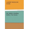 thumbnail image 2 of Mr. Rabbit's Wedding Hollow Tree Stories, 2 of 2
