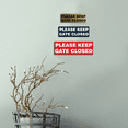 thumbnail image 5 of Basic PLEASE KEEP GATE CLOSED Sign - Lt Gray (Small), 5 of 5