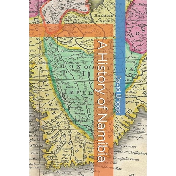 A History of Namibia, (Paperback)