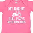 thumbnail image 4 of Inktastic Farmer My Daddy Still Plays with Tractors Boys or Girls Baby Bodysuit, 4 of 5