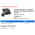 thumbnail image 2 of Throttle Position Sensor - Compatible with 1998 - 2002 Chevy Camaro 5.7L V8 VIN G 1999 2000 2001, 2 of 2