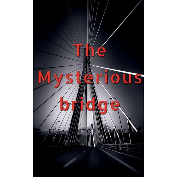 The Mysterious Bridge, (Paperback)