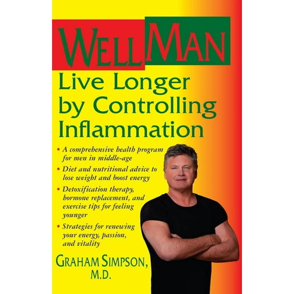 WellMan: Live Longer by Controlling Inflammation (Paperback)