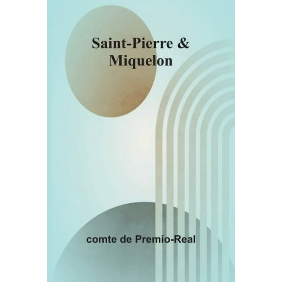 Saint-Pierre & Miquelon, (Paperback)