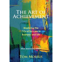 The Art of Achievement, (Hardcover)