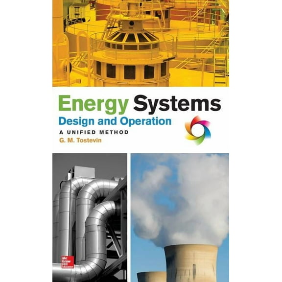Energy Systems Design and Operation: A Unified Method, (Hardcover)