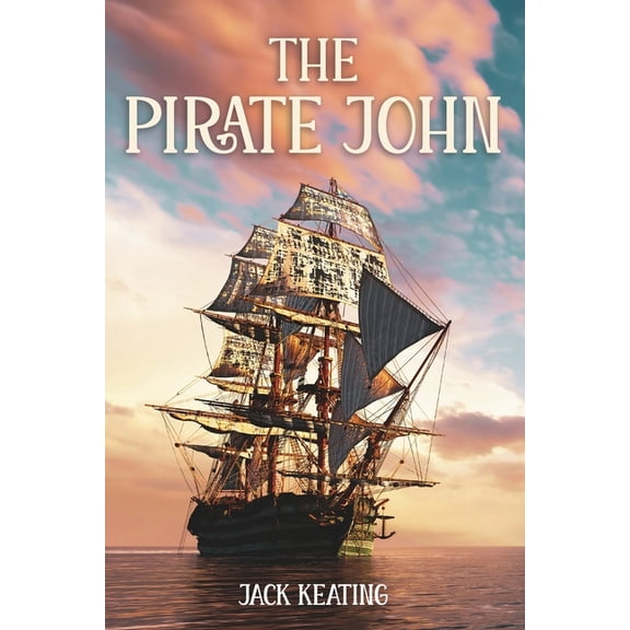 The Pirate John, (Paperback)