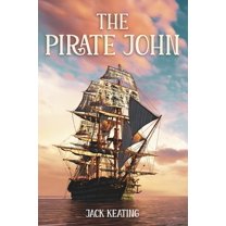 The Pirate John, (Paperback)