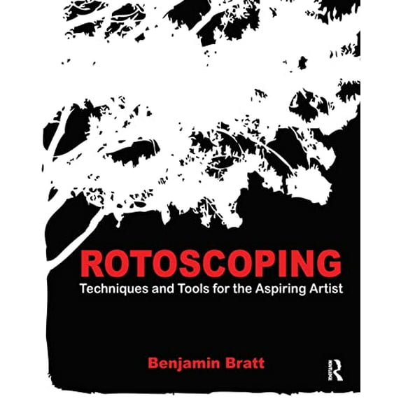 Pre-Owned Rotoscoping: Techniques and Tools for the Aspiring Artist, (Paperback)