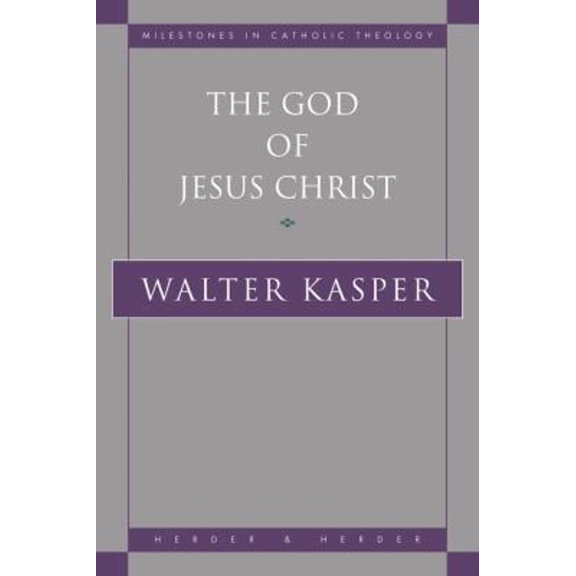 Pre-Owned The God of Jesus Christ (Paperback) 0824507770 9780824507770
