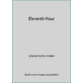 thumbnail image 1 of Pre-Owned Eleventh Hour (Paperback) 081631649X 9780816316496, 1 of 1