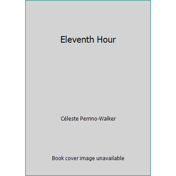 Pre-Owned Eleventh Hour (Paperback) 081631649X 9780816316496