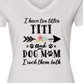 thumbnail image 4 of Inktastic I Have 2 Titles Titi and Dog Mom I Rock Them Both Women's V-Neck T-Shirt, 4 of 5
