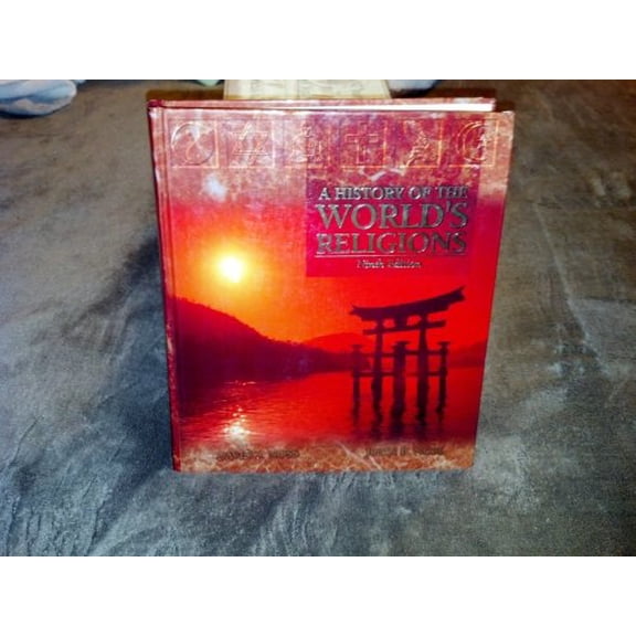 Pre-Owned A History of the World's Religions (Hardcover) by David Noss