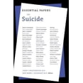 thumbnail image 1 of Essential Papers on Suicide, 1 of 1
