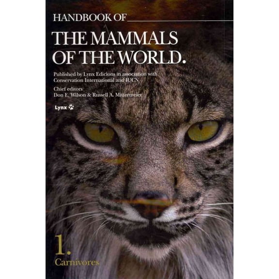 Handbook of Mammals of the World : Carnivores