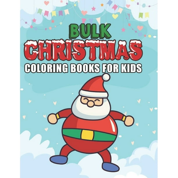 Bulk Christmas Coloring Books For Kids : Christmas Coloring Book For