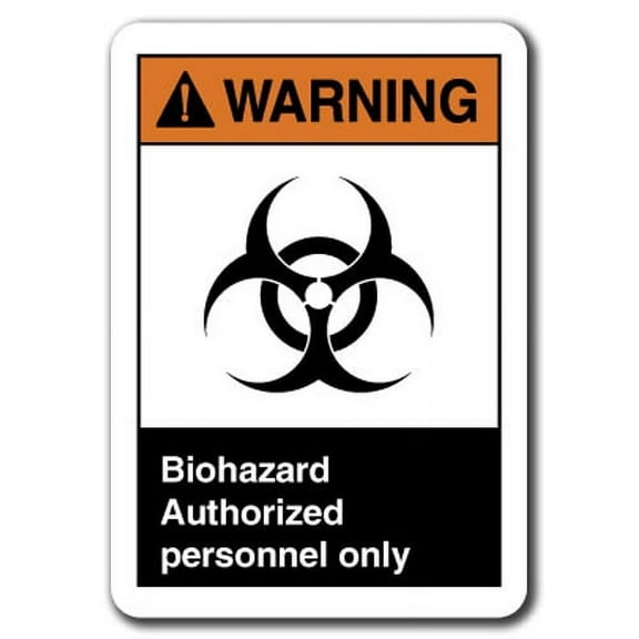 Warning Sign - Biohazard Authorized Personnel Only 7"x10" Plastic Safety Sign ansi osha