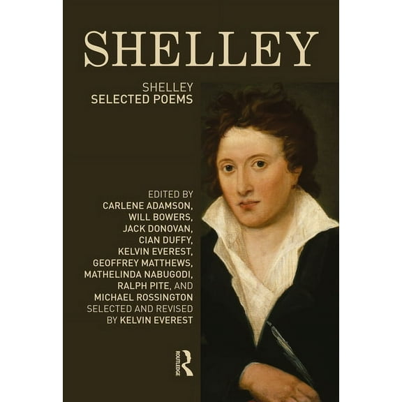 Longman Annotated English Poets Shelley: Selected Poems, (Paperback)