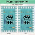 thumbnail image 4 of Father Day Garden Flag Dad You Are My Hero Banner for Yard Buffalo Check Plaid Gift for Father¡¯s Day Grandpa Decor 12.5X18 Inch Double Side, 4 of 5