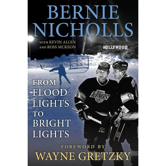 Bernie Nicholls, (Hardcover)