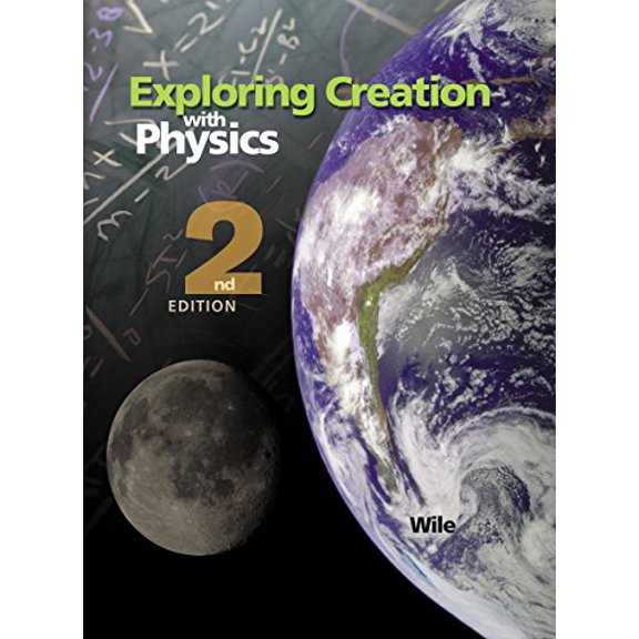 Pre-Owned Exploring Creation Physics Student Book Second Edition (Hardcover) 1932012427 9781932012422