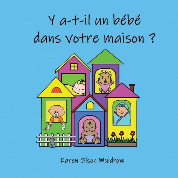 Y a-t-il un bÃ©bÃ© dans votre maison ?, (Paperback)