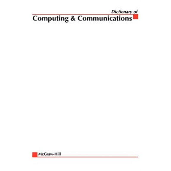 Pre-Owned McGraw-Hill Dictionary of Computing & Communications, (Paperback)