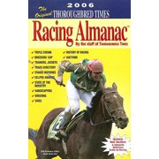 Original Thoroughbred Times Racing Almanac: The Original Thoroughbred Times Racing Almanac (Paperback)