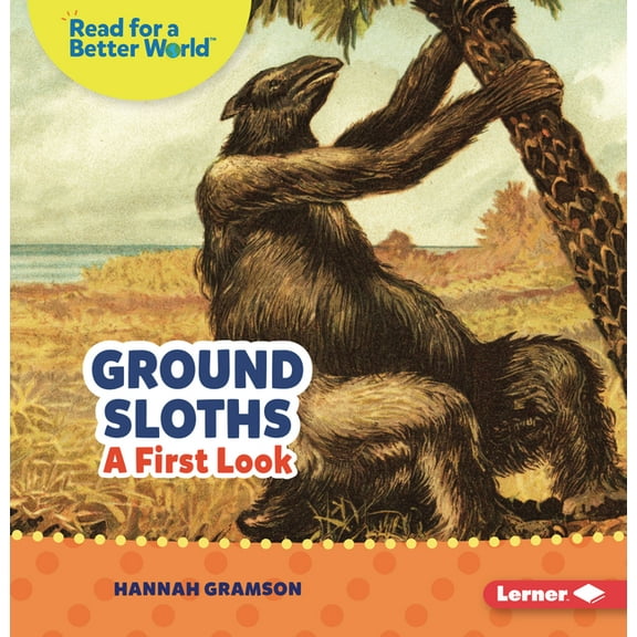 Read about Prehistoric Beasts (Read for Ground Sloths: A First Look, (Paperback)