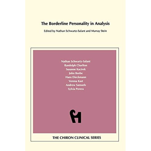 Chiron Clinical Series: The Borderline Personality in Analysis (Chiron Clinical Series) (Paperback)