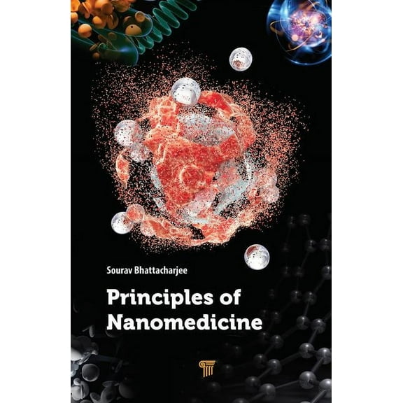 Principles of Nanomedicine, (Hardcover)