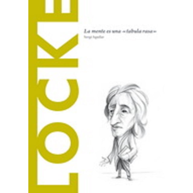 LOCKE. LA MENTE ES UNA «TABULA RASA» BATISCAFO SERGUI AGUILAR
