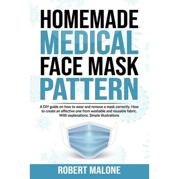 Homemade Medical Face Mask Pattern