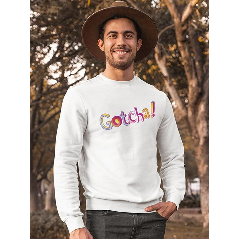 Gotcha sweatshirt shop