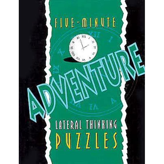Pre-Owned Five Minute Adventure Lateral Thinking Puzzles (Hardcover) 1899712607 9781899712601