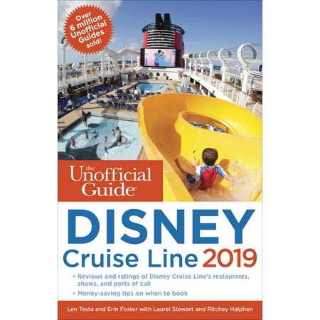 The unofficial guide to the disney cruise line 2019: (Best Rated Cruise Lines 2019)