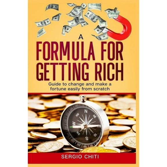A Formula for Getting Rich (Paperback)