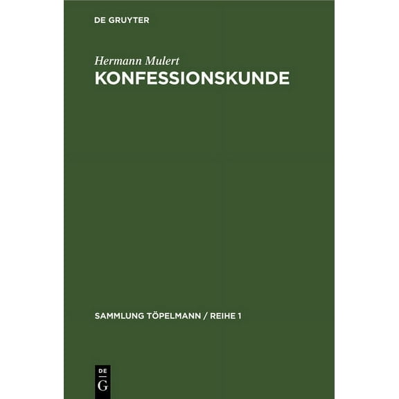 Sammlung Töpelmann / Reihe 1 Konfessionskunde, Book 5, (Hardcover)