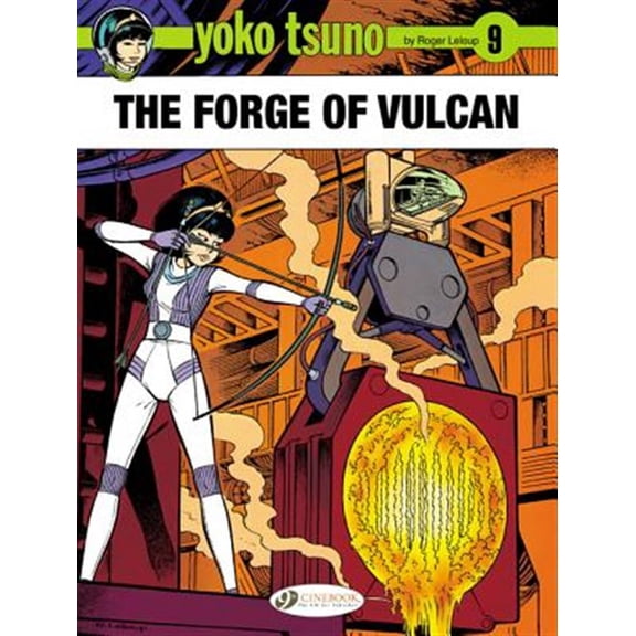 Pre-Owned Yoko Tsuno: The Forge of Vulcan (Paperback)