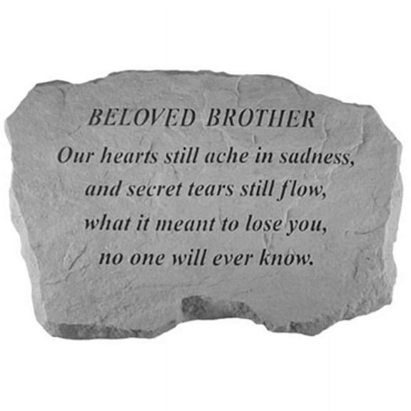 Kay Berry- Inc.  Beloved Brother-Our Hearts Still Ache In Sadness - Memorial - 16 Inches x 10.5 Inches x 1.5 Inches