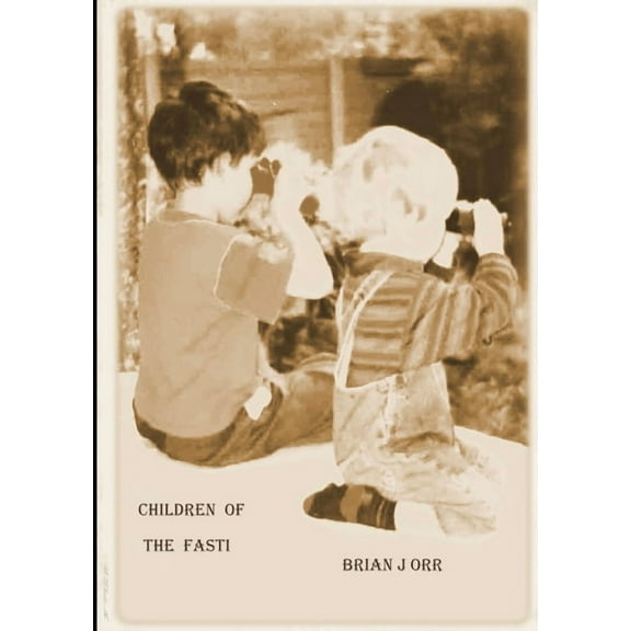 Children of the Fasti, (Paperback)