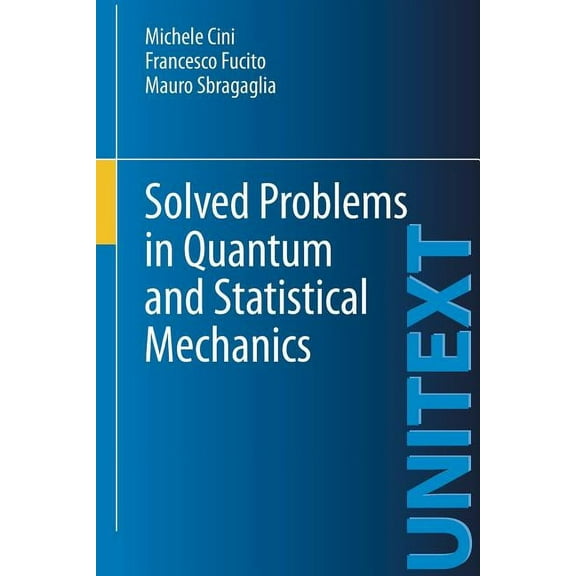 Solved Problems in Quantum and Statistical Mechanics, (Paperback)