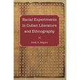 thumbnail image 4 of Racial Experiments in Cuban Literature and Ethnography, 4 of 4