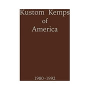 Kustom Kemps of America: 1980-1992 (Hardcover)