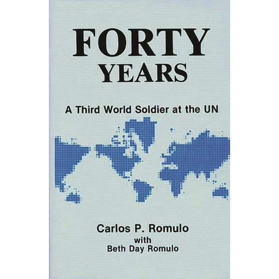 Studies in Freedom Forty Years: A Third World Soldier at the Un, (Hardcover)