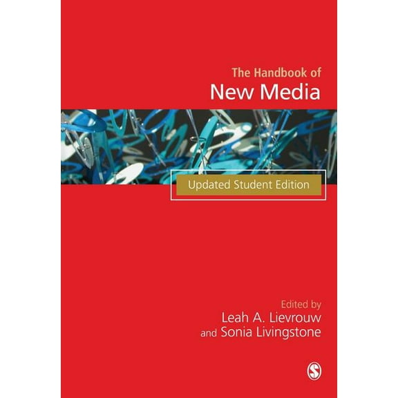 Handbook of New Media: Student Edition, (Paperback)