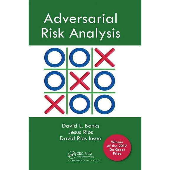 Adversarial Risk Analysis, (Paperback)