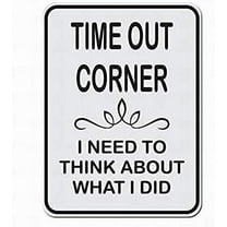 Time Out Corner I Need to Think About What I Did Sign Metal Signs Funny Tin Sign Poster 8x12 Decor